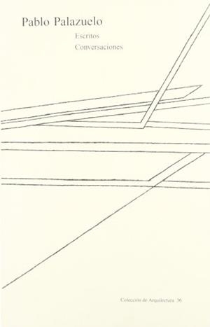 ESCRITOS Y CONVERSACIONES (PALAZUELO) | 9788489882058 | PALAZUELO, P.