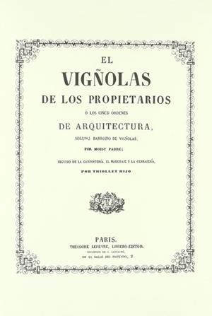 VIGÑOLAS DE LOS PROPIETARIOS | 9788492017768 | BARROZIO DE VIGÑOLAS