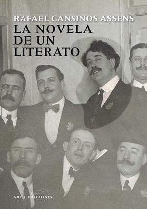 NOVELA DE UN LITERATO, LA | 9788415957164 | CANSINOS ASSENS, RAFAEL