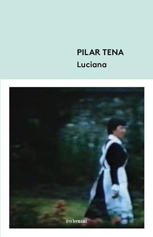 LUCIANA | 9788494843501 | TENA, PILAR