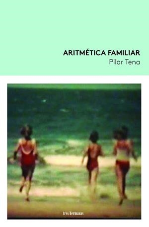 ARITMÉTICA FAMILIAR | 9788419243089 | TENA, PILAR
