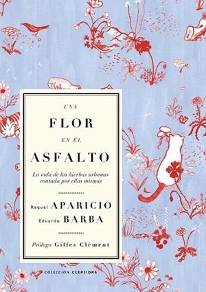FLOR EN EL ASFALTO, UNA | 9788412291155 | BARBA GÓMEZ, EDUARDO