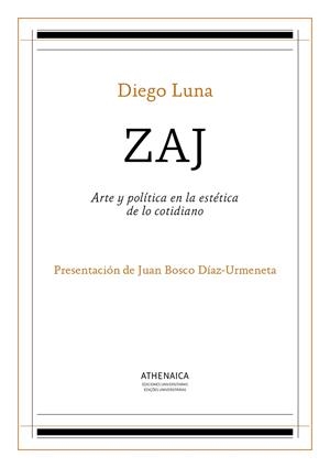 ZAJ | 9788416230365 | LUNA DELGADO, DIEGO
