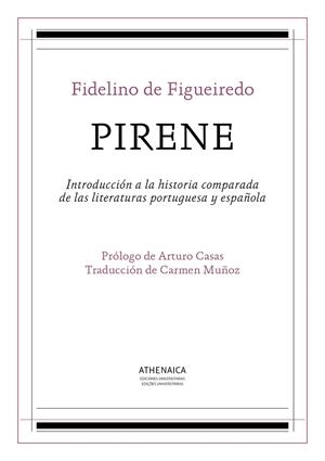 PIRENE | 9788416770304 | FIGUEIREDO, FIDELINO DE