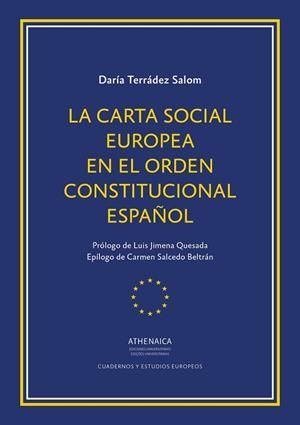 CARTA SOCIAL EUROPEA EN EL ORDEN CONSTITUCIONAL ESPAÑOL, LA | 9788417325466 | TERRÁDEZ SALOM, DARÍA