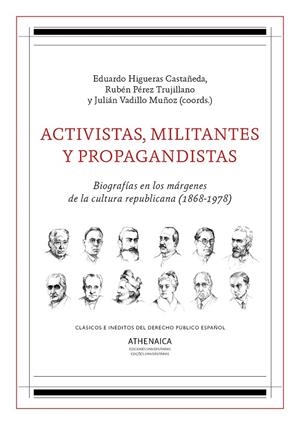 ACTIVISTAS, MILITANTES Y PROPAGANDISTAS | 9788417325190 | GIL FERNÁNDEZ, JUAN