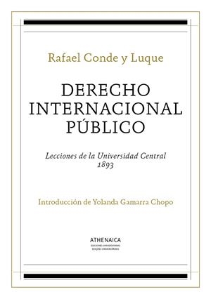 DERECHO INTERNACIONAL PÚBLICO | 9788416230488 | CONDE Y LUQUE, RAFAEL