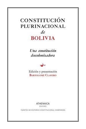 CONSTITUCIÓN PLURINACIONAL DE BOLIVIA | 9788418239687 | CLAVERO SALVADOR, BARTOLOMÉ