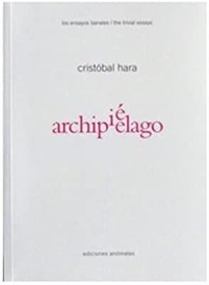 ARCHIPIÉLAGO | 9788461720330 | HARA, CRISTÓBAL