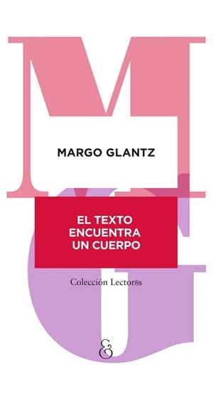TEXTO ENCUENTRA UN CUERPO, EL | 9788412575453 | GLANTZ, MARGO