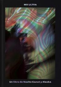MX ULTRA | 9788494516115 | CANUT, IGNACIO