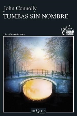 TUMBAS SIN NOMBRE (CHARLIE PARKER 18) | 9788411073165 | CONNOLLY, JOHN