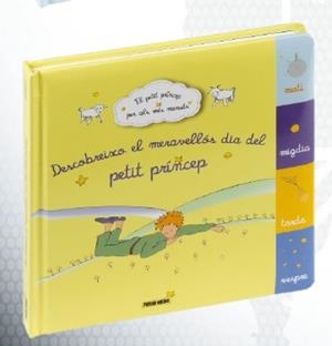 DESCOBREIXO EL MERAVELLÓS DIA DEL PETIT PRÍNCEP | 9788411503693