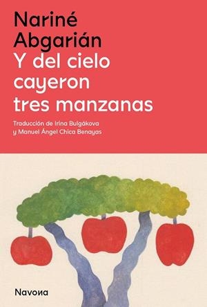 Y DEL CIELO CAYERON TRES MANZANAS | 9788419552143 | ANGARIAN, NARINE