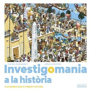 INVESTIGOMANIA A LA HISTÒRIA | 9788412683974 | SPONTON, DANIEL