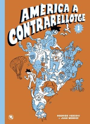 AMÈRICA A CONTRARELLOTGE 01 | 9788418101953 | MENDEZ, JUAN / VESCOVI, RODRIGO