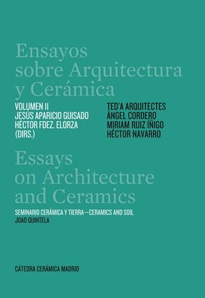 ENSAYOS SOBRE ARQUITECTURA Y CERAMICA VOL. 11 | 9788419050724 | APARICIO GUISADO, JESÚS MARÍA / FERNÁNDEZ, HÉCTOR