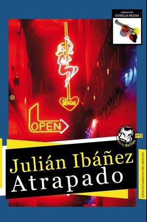 ATRAPADO | 9788418997334 | IBAñEZ, JULIAN