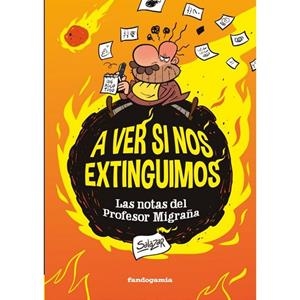 A VER SI NOS EXTINGUIMOS | 9788418419850 | SALAZAR, RAUL