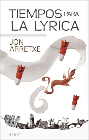 TIEMPOS PARA LA LYRICA | 9788491098966 | ARRETXE, JON