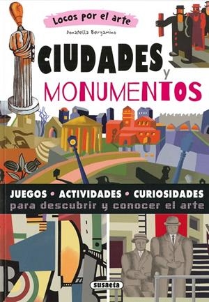 CIUDADES Y MONUMENTOS | 9788467797817 | BERGAMINO, DONATELLA
