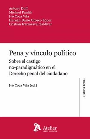 PENA Y VINCULO POLITICO | 9788419773098 | PAWLIK, MICHAEL