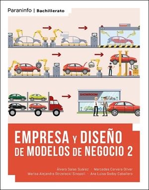 EMPRESA Y DISEÑO DE MODELOS DE NEGOCIO 2 (LOMLOE) | 9788413660349 | SALAS SUAREZ, ALVARO / STRZELECKI SINOPOLI, MARISA ALEJANDRA / CERVERA OLIVER, MERCEDES