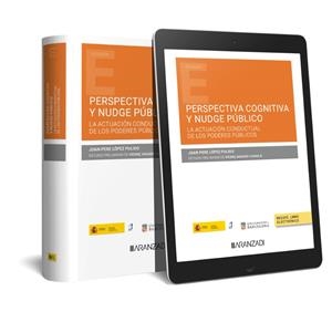 PERSPECTIVA COGNITIVA Y NUDGE PUBLICO | 9788411630047 | LÓPEZ PULIDO, JOAN PERE