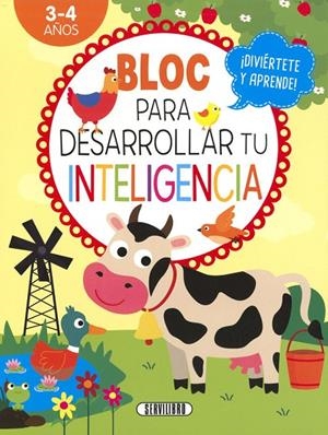 BLOC PARA DESARROLLAR TU INTELIGENCIA 3 4 AÑOS | 9788490054611