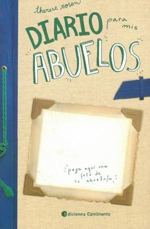 DIARIO PARA MIS ABUELOS | 9789507546112 | ROSEN, THERESE