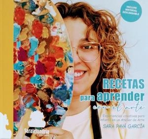 RECETAS PARA APRENDER CON EL ARTE | 9788419104762 | PAYÁ GARCÍA, SARA