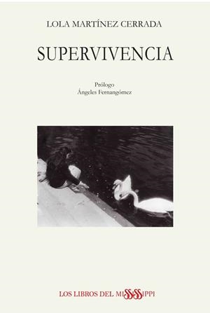 SUPERVIVENCIA | 9788412650020 | MARTÍNEZ CERRADA, LOLA