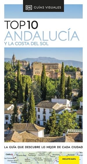 ANDALUCÍA Y LA COSTA DEL SOL : TOP 10 [2023] | 9780241644423 | DK