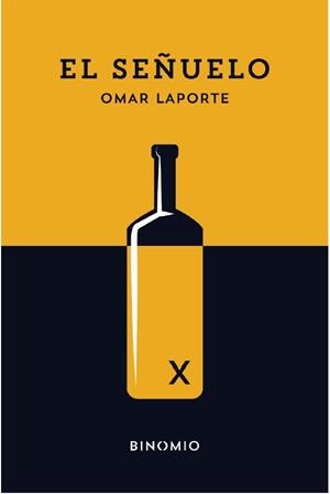 SEÑUELO, EL | 9788412620207 | LAPORTE, OMAR