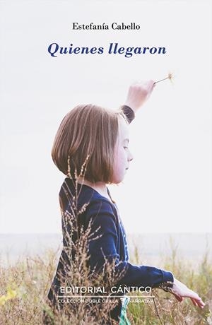 QUIENES LLEGARON | 9788419387462 | CABELLO ROSA, ESTEFANÍA