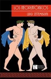 NEOPLATONICOS, LOS | 9788494878459 | SETTEMBRINI, LUIGI