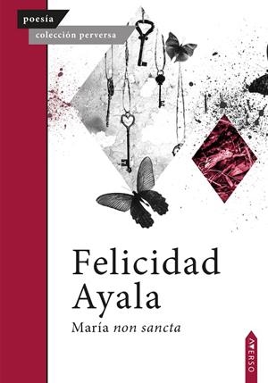 MARÍA NON SANCTA | 9788412699999 | AYALA, FELICIDAD
