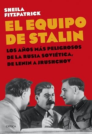 EQUIPO DE STALIN, EL | 9788491995395 | FITZPATRICK, SHEILA