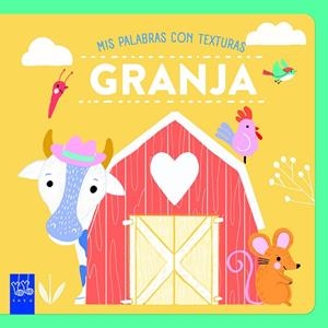 GRANJA, LA. TEXTURAS | 9788408265597 | YOYO