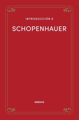 INTRODUCCIÓN A SCHOPENHAUER | 9788424940256 | MORENO CLAROS, LUIS FERNANDO