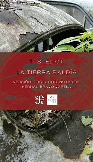 TIERRA BALDIA, LA | 9786071676375 | ELLIOT, T. S.