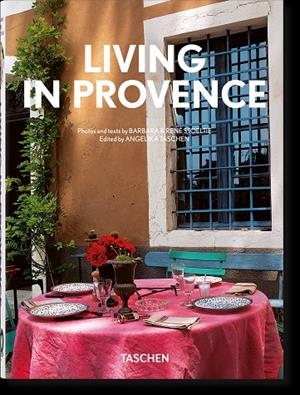 LIVING IN PROVENCE (40TH ANNIVERSARY ED.) | 9783836594400 | RENÉ STOELTIE, BARBARA