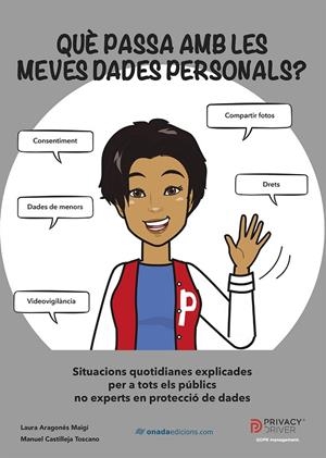 QUÈ PASSA AMB LES MEVES DADES PERSONALS? | 9788419606419 | ARAGONÉS MAIGÍ, LAURA