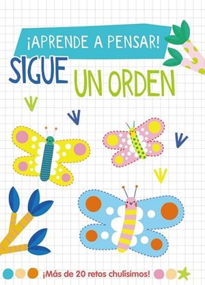 APRENDE A PENSAR! - SIGUE UN ORDEN | 9788419316783 | LOTT, AMANDA