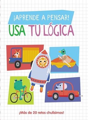 APRENDE A PENSAR! - USA TU LÓGICA | 9788419316684 | LOTT, AMANDA