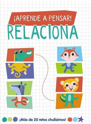 APRENDE A PENSAR! - RELACIONA | 9788419316677 | LOTT, AMANDA