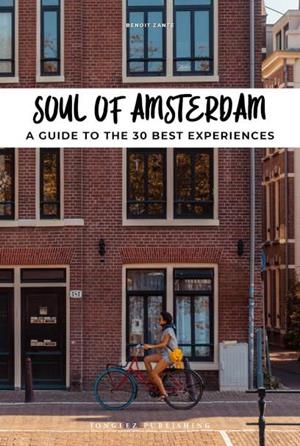 SOUL OF AMSTERDAM (ENGLISH EDITION) | 9782361954666 | ZANTE, BENOÎT