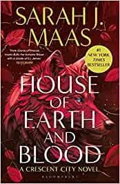 HOUSE OF EARTH AND BLOOD | 9781526663559 | MAAS, SARAH
