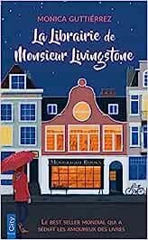 LIBRAIRIE DE MONSIEUR LIVINGSTONE, LA | 9782824620534 | GUTIERREZ, MONICA