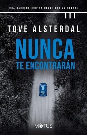 NUNCA TE ENCONTRARÁN (COSTA ALTA 2) | 9788418711923 | ALSTERDAL, TOVE